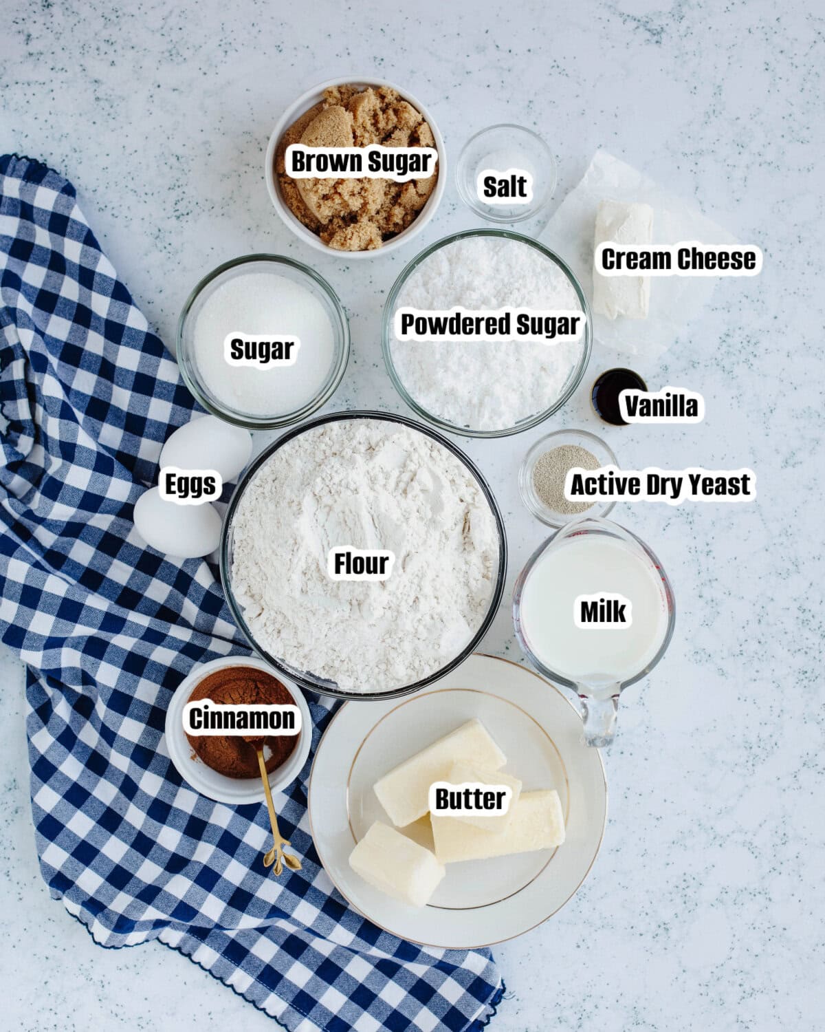 All the ingredients needed to make Ooey Gooey Cinnamon Rolls.